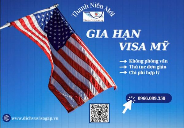 Dịch vụ gia hạn visa Mỹ tại TPHCM nhanh và chuyên nghiệp