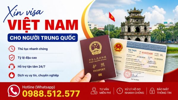 Dịch vụ xin visa Việt Nam cho người Trung Quốc