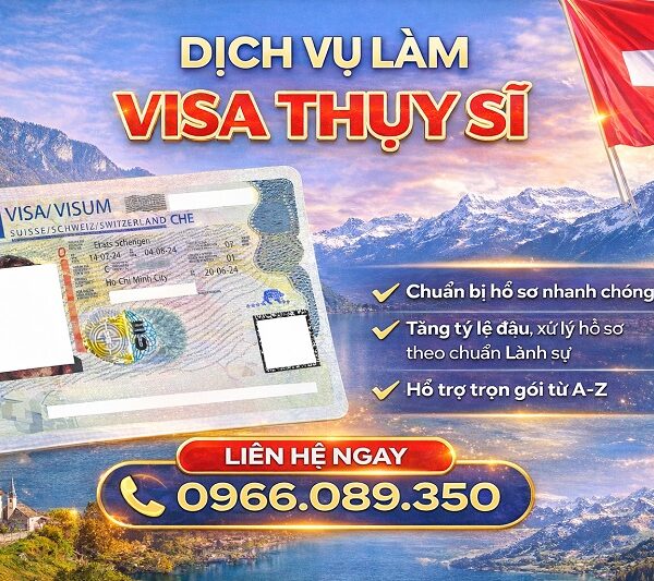 Dịch vụ làm visa Thụy Sĩ tại TPHCM 2026