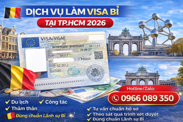 Dịch vụ làm visa Bỉ tại TPHCM 2026: Combo du lịch Bỉ trọn gói