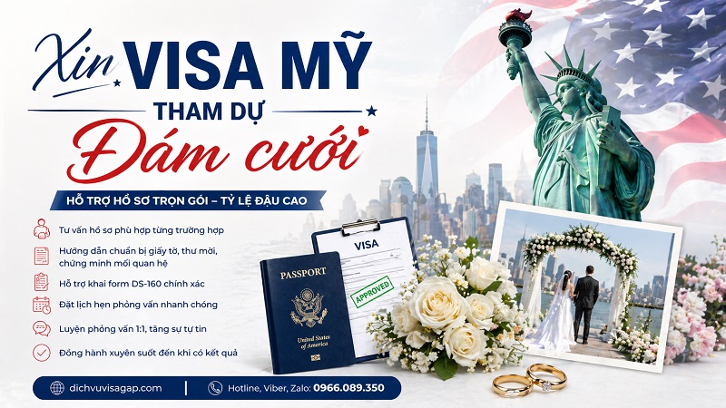 Xin visa Mỹ tham dự đám cưới người thân, bạn bè tại Mỹ